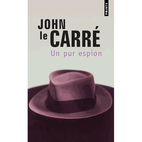 Cover for John le Carré · Un pur espion (Paperback Book) (2002)