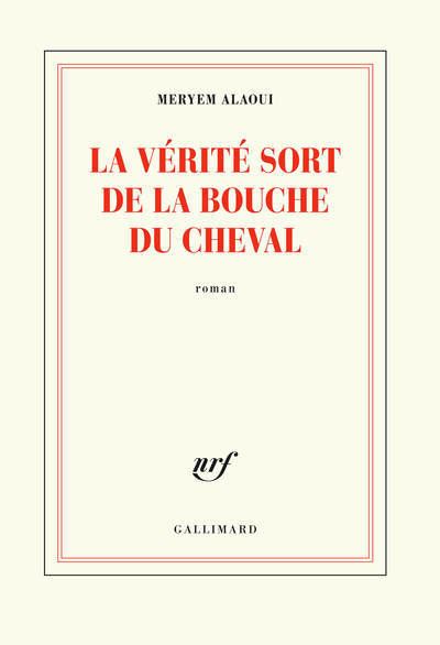 Cover for Meryem Alaoui · La verite sort de la bouche du cheval (MERCH) (2018)