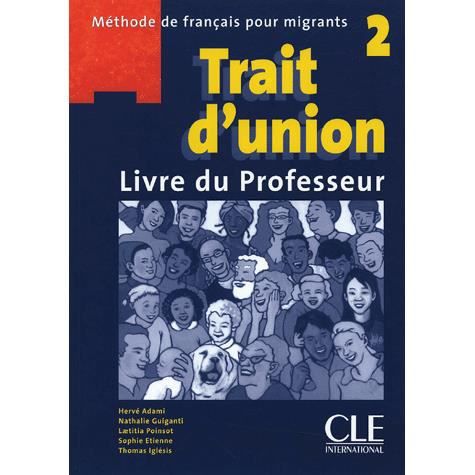 Cover for Herve Adami · Trait d'union 2: Guide pedagogique A2 (Paperback Book) [French edition] (2007)