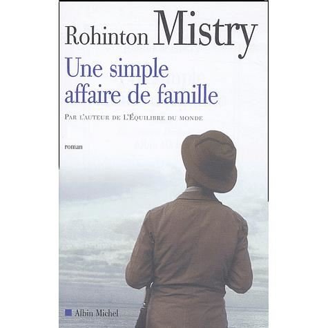 Cover for Rohinton Mistry · Simple Affaire De Famille (Une) (Collections Litterature) (French Edition) (Pocketbok) [French, Non Classe edition] (2004)