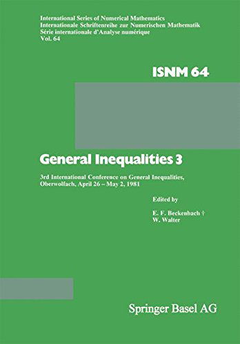 Cover for Beckenbach · General Inequalities 3: 3rd International Conference on General Inequalities, Oberwolfach, April 26 - May 2, 1981 - International Series of Numerical Mathematics (Paperback Book) [Softcover reprint of the original 1st ed. 1983 edition] (2014)