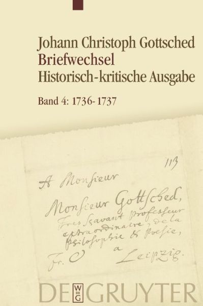 Cover for Johann Christoph Gottsched · Gottsched, Johann Christoph: Briefwechsel (Johann Christoph Gottscheds Briefwechsel: Historisch-kritische Ausgabe) (German Edition) (Inbunden Bok) [German, 1 edition] (2010)