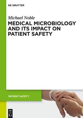 Cover for Noble · Medical Microbiology and Its Impa (Book)