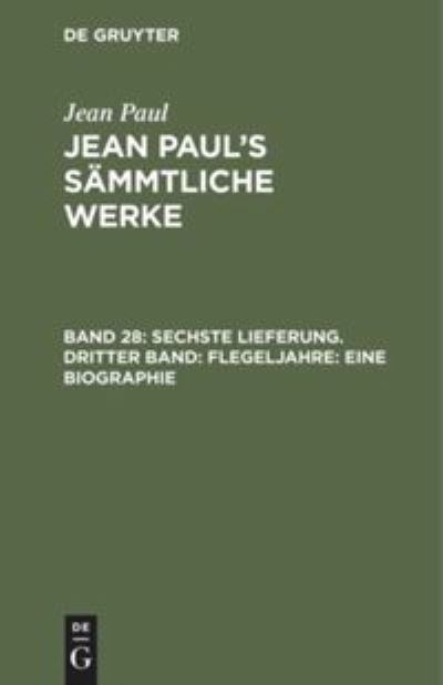 Cover for Jean Paul · Sechste Lieferung (Book) (1901)