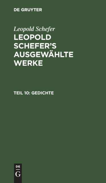 Cover for Leopold Schefer · Gedichte (N/A) (1901)