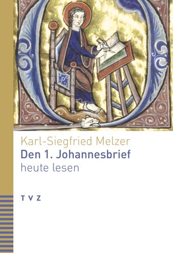 Cover for Melzer · Den 1. Johannesbrief heute lesen (Book) (2021)