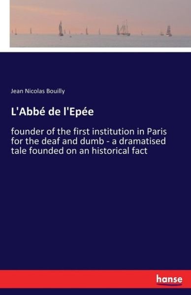 Cover for Bouilly · L'Abbé de l'Epée (Buch) (2017)