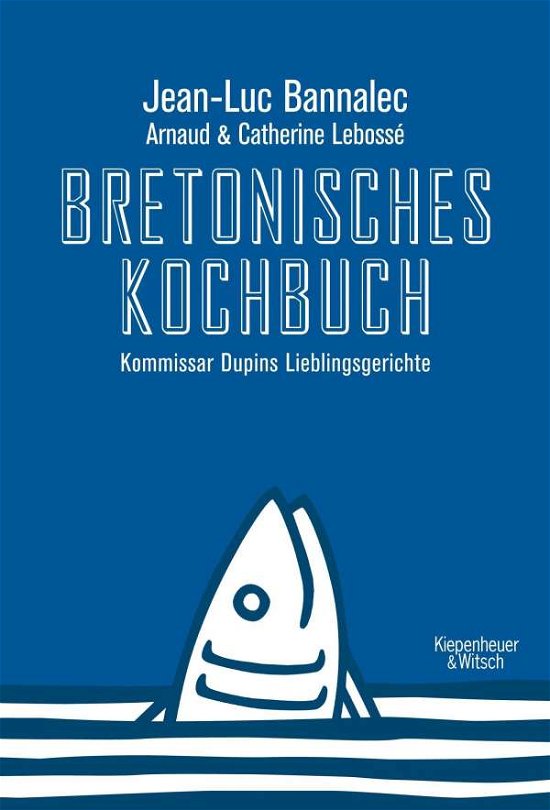 Cover for Bannalec · Bretonisches Kochbuch (Book)