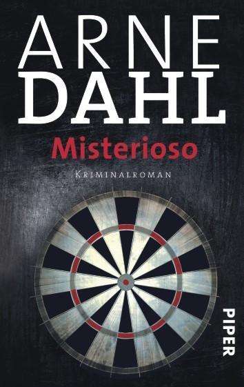 Piper.03992 Dahl.Misterioso - Arne Dahl - Bøger -  - 9783492239929 - 