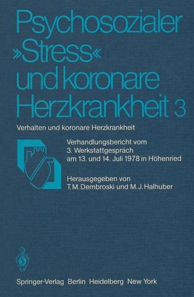 Cover for T M Dembroski · Psychosozialer &quot;Stress&quot; Und Koronare Herzkrankheit (Paperback Bog) (1981)