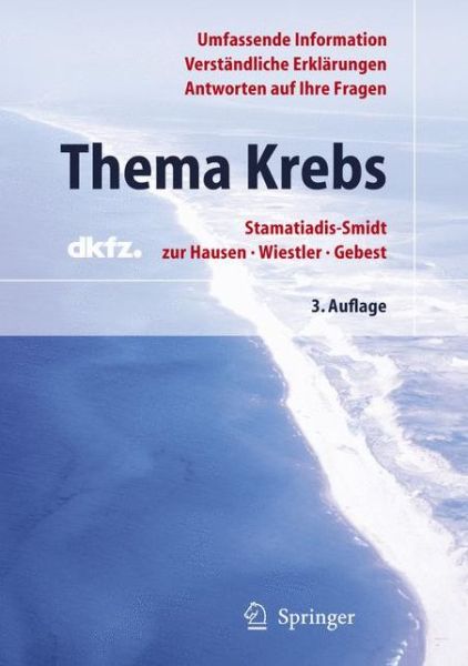 Cover for Hilke Stamatiadis-smidt · Thema Krebs (Paperback Book) [3., vollst. uberarb. u. erw. Auflage edition] (2006)