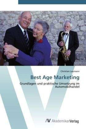 Cover for Laumann · Best Age Marketing (Bok) (2012)