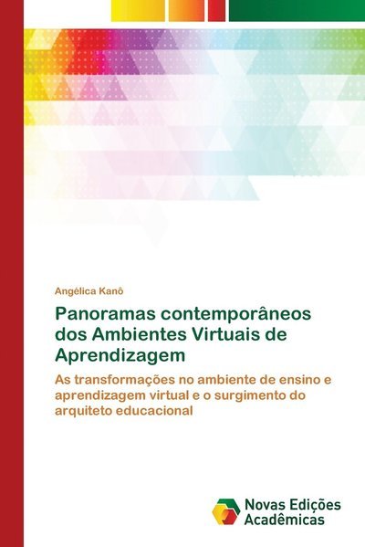 Panoramas contemporâneos dos Ambie - Kanô - Books -  - 9783639849929 - July 25, 2018