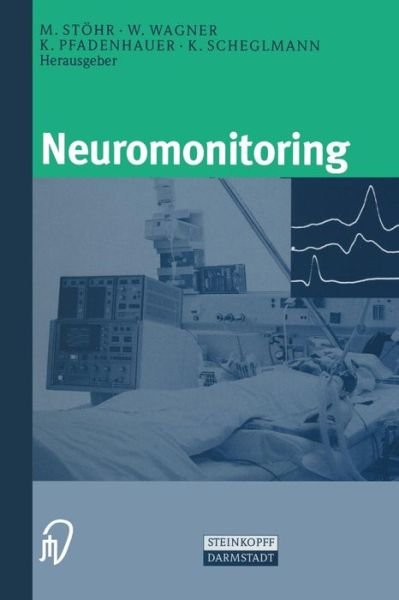 Cover for St  Hr  M. · Neuromonitoring (Paperback Bog) [1999 edition] (2012)