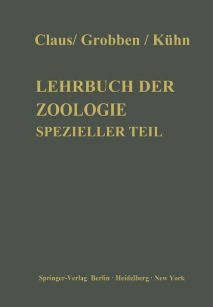 Cover for Carl Claus · Lehrbuch Der Zoologie: Spezieller Teil (Paperback Book) [10th 10. Aufl. 1932 edition] (2012)