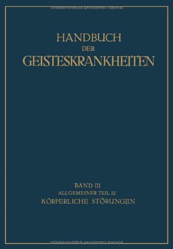 Cover for F Georgi · Handbuch Der Geisteskrankheiten: Dritter Band Allgemeiner Teil III (Taschenbuch) [Softcover Reprint of the Original 1st 1928 edition] (1928)