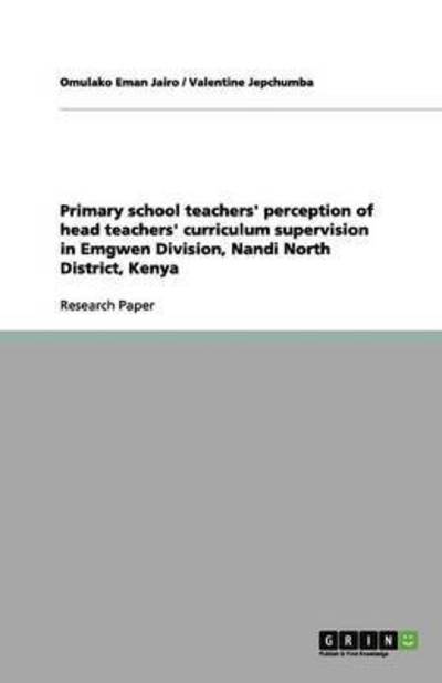 Primary school teachers' percepti - Jairo - Books -  - 9783656161929 - March 29, 2012