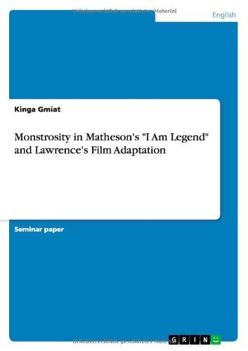 Monstrosity in Matheson's "I Am L - Gmiat - Books - GRIN Verlag - 9783656471929 - August 14, 2013