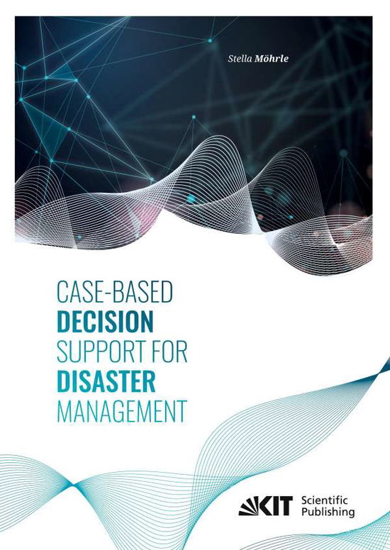 Cover for Möhrle · Case-Based Decision Support for (Book)