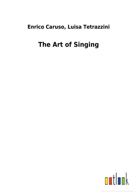 Cover for Caruso · The Art of Singing (Book) (2018)