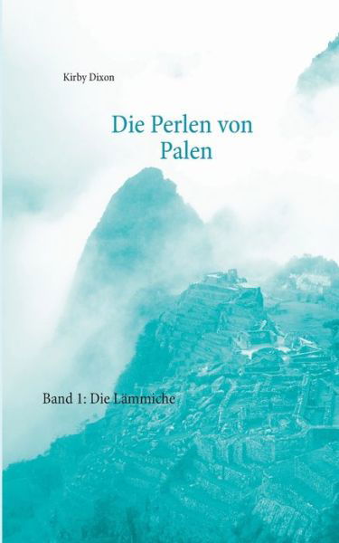 Cover for Dixon · Die Perlen von Palen (Bok) (2016)