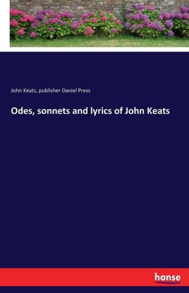 Cover for Keats · Odes, sonnets and lyrics of John (Buch) (2017)