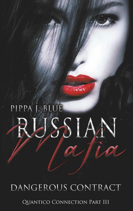 Cover for Blue · Russian Mafia - Dangerous Contract (Bok)