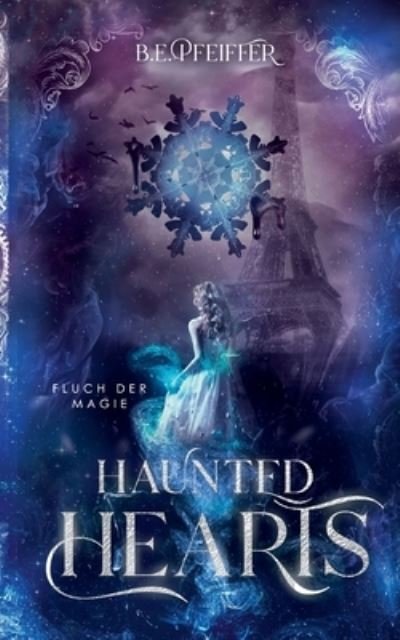 Cover for B E Pfeiffer · Haunted Hearts (Paperback Bog) (2021)