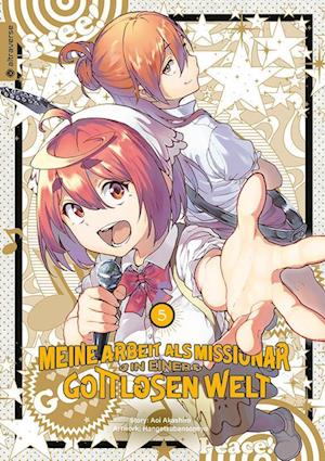 Cover for Aoi Akashiro · Meine Arbeit als Missionar in einer gottlosen Welt 05 (Buch) (2023)