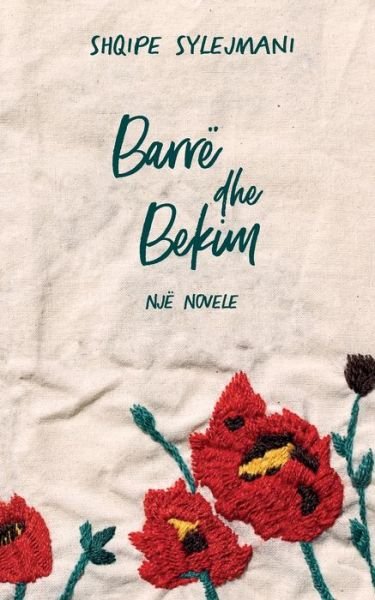 Cover for Shqipe Sylejmani · Barre dhe Bekim (Paperback Bog) (2021)
