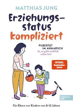 Cover for Matthias Jung · Erziehungsstatus kompliziert (Pocketbok) (2022)