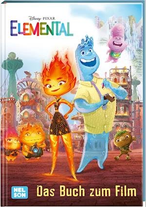 Cover for Disney: Elemental · Disney: Elemental  Das Buch zum Film (Book) (2023)