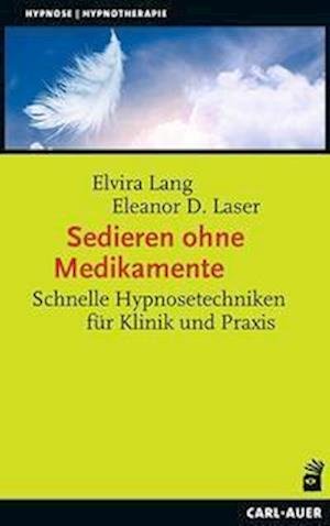 Cover for Elvira Lang · Sedieren ohne Medikamente (Paperback Book) (2022)