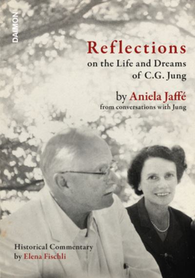 Cover for Aniela Jaffe · Reflections on the Life and Dreams of C.G. Jung (Hardcover Book) (2023)