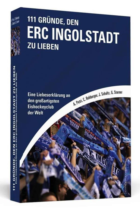 Cover for Petri · 111 Gründe, den ERC Ingolstadt zu (Book)