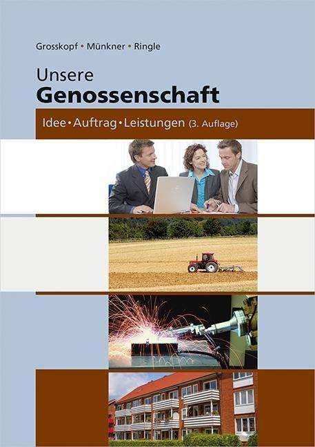 Unsere Genossenschaft - Grosskopf - Kirjat -  - 9783871511929 - 