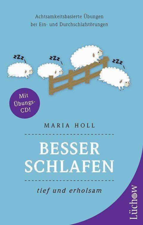 Cover for Holl · Besser schlafen-tief u.erhol,m.CD (Buch)