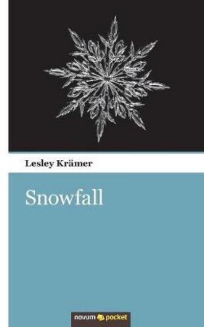 Cover for Krämer · Snowfall (Book) (2018)