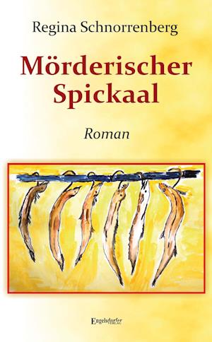 Cover for Regina Schnorrenberg · Mörderischer Spickaal (Book) (2024)