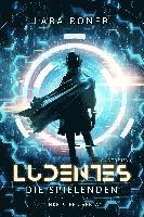 Cover for Lara Roner · Ludentes (Book) (2022)