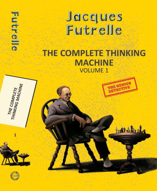 Cover for Jacques Futrelle · Complete Thinking Machine  Vol 1 (Paperback Book) (2025)