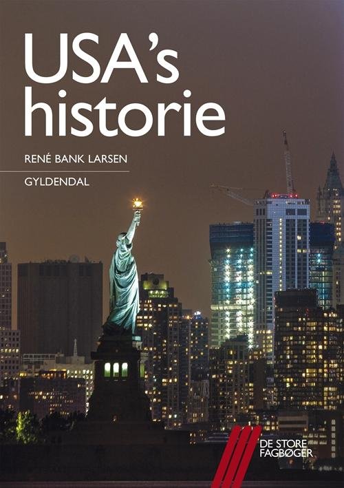 Cover for René Bank Isager · De store fagbøger: USA's historie (Sewn Spine Book) [1st edition] (2016)