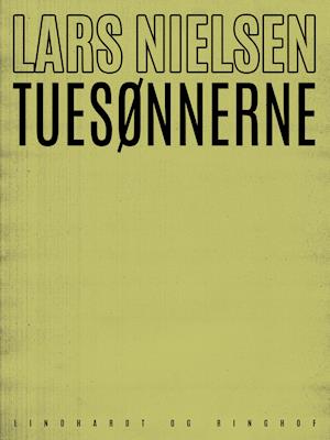 Cover for Lars Nielsen · Tuesønnerne (Sewn Spine Book) [1st edition] (2019)