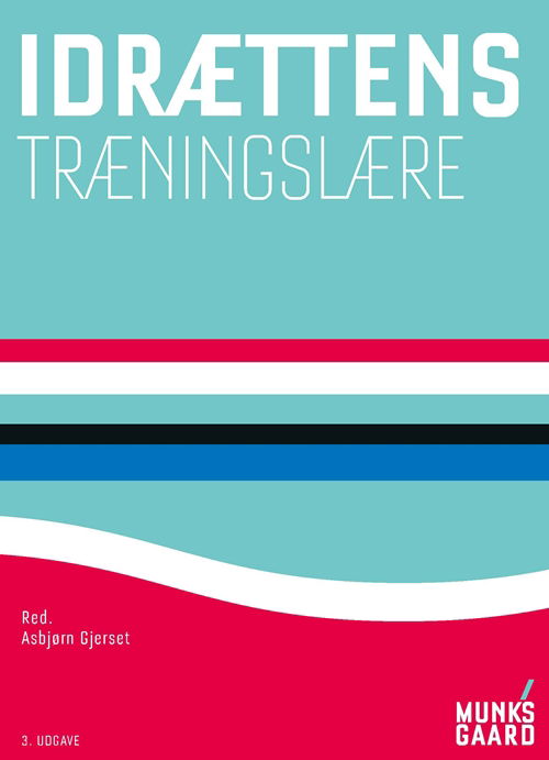 Cover for Jørn Wulff Helge · Idrættens træningslære (Bound Book) [3rd edition] (2019)