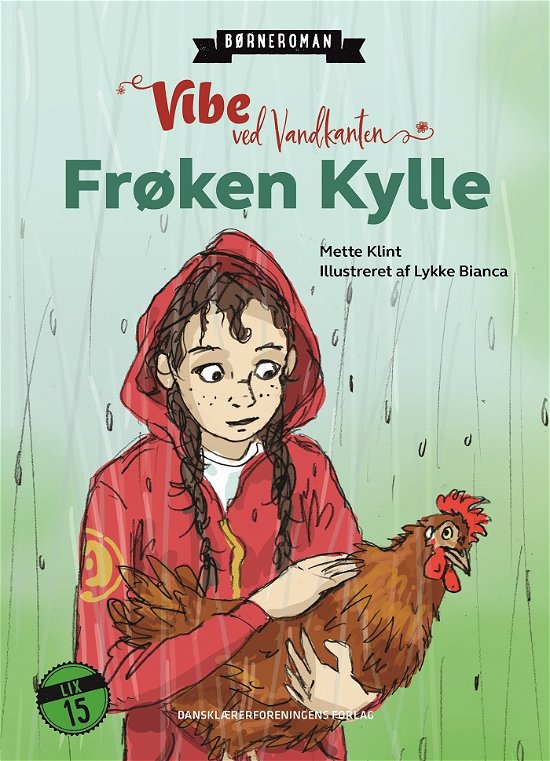 Cover for Mette Klint · Børneroman - Vibe ved Vandkanten: Frøken Kylle (Inbunden Bok) [1:a utgåva] (2019)