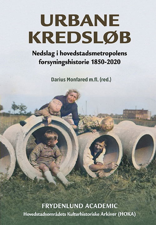 Urbane kredsløb - Darius Monfared m.fl. (red.) - Książki - Frydenlund Academic - 9788772165929 - 30 sierpnia 2024