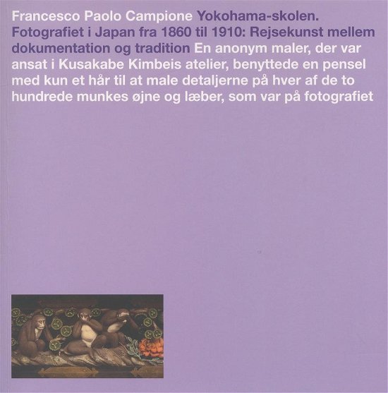 Cover for Francesco Paolo Campione · Figura: Yokohama-skolen. Fotografiet i Japan fra 1860 til 1910: Rejsekunst mellem dokumentation og tradition (Taschenbuch) [1. Ausgabe] (2016)