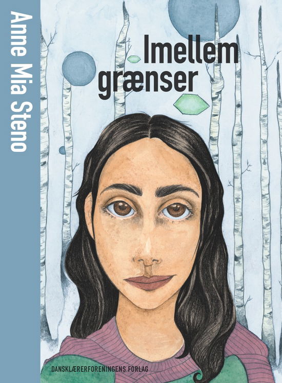 Cover for Anne Mia Steno · Frit for fantasi: Imellem grænser (Sewn Spine Book) [1e uitgave] (2017)