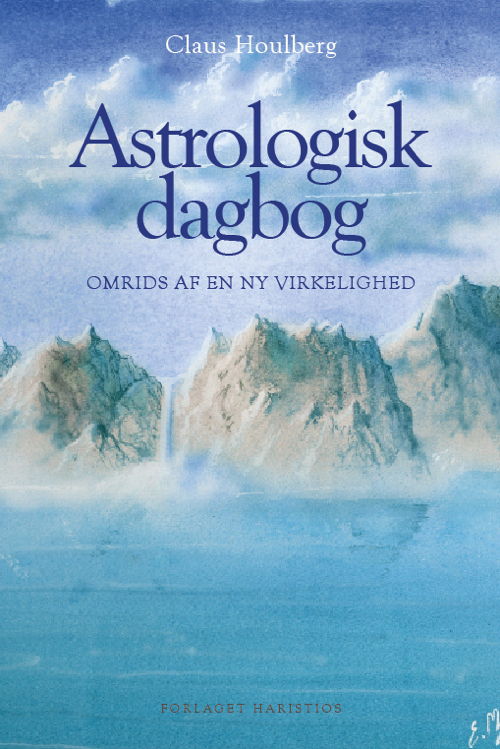 Cover for Claus Houlberg · Astrologisk dagbog: Astrologisk dagbog (1) (Taschenbuch) (2018)