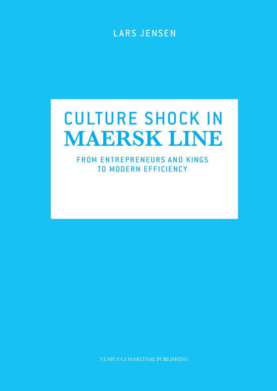 Cover for Jensen Lars · Culture shock in Maersk Line (Pocketbok) [Paperback] (2014)